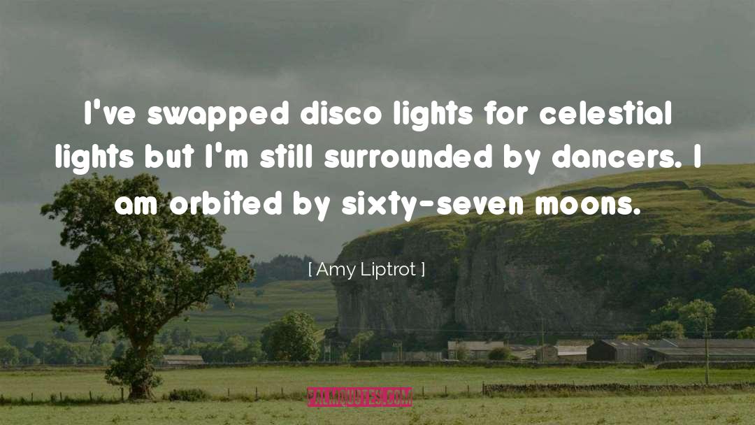 Dancers quotes by Amy Liptrot