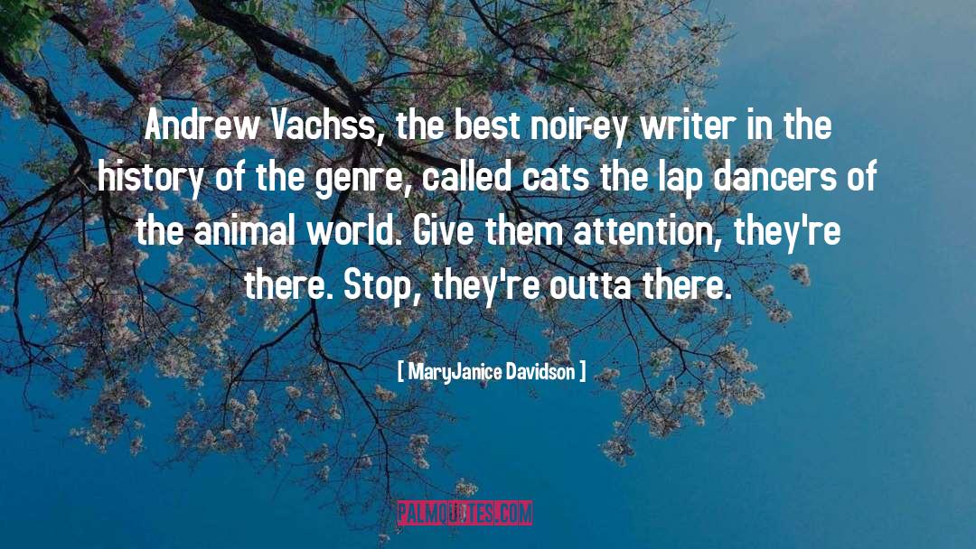 Dancers quotes by MaryJanice Davidson