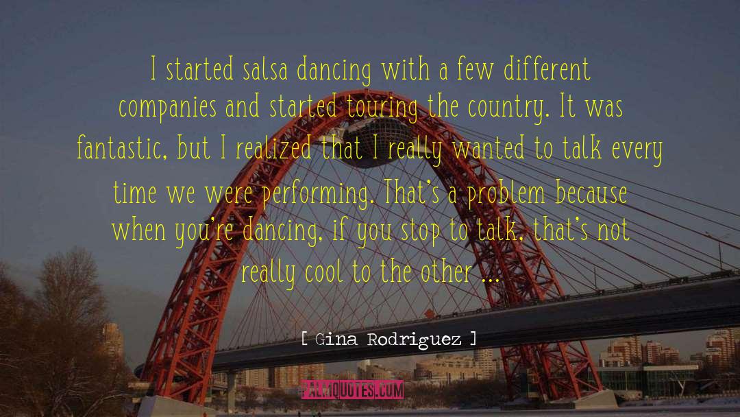 Dancers quotes by Gina Rodriguez
