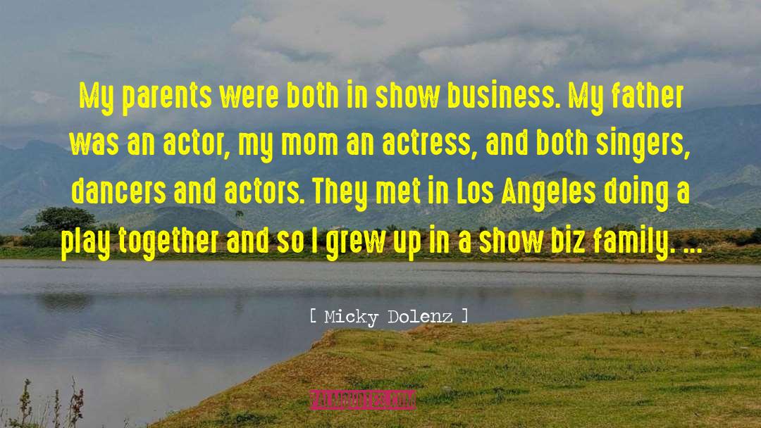 Dancers quotes by Micky Dolenz