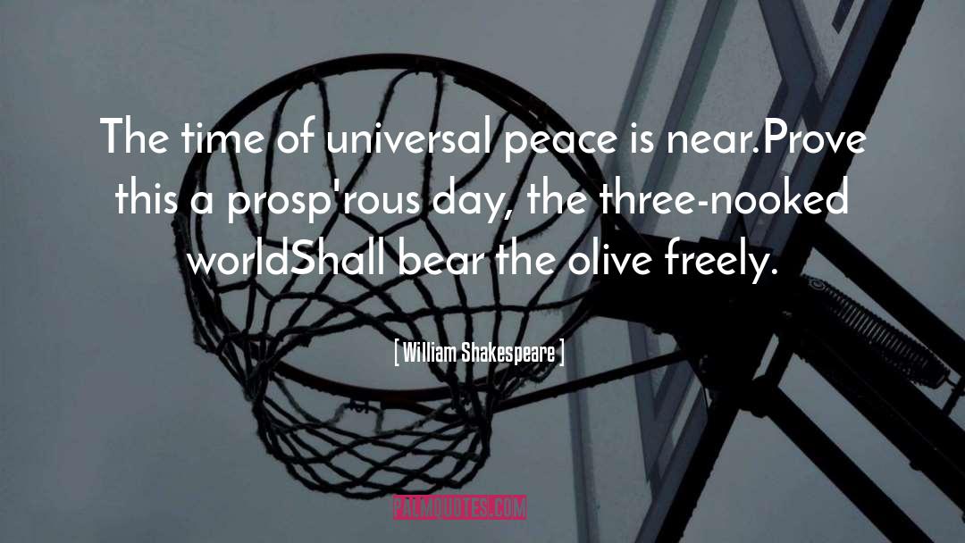 Dances Of Universal Peace quotes by William Shakespeare