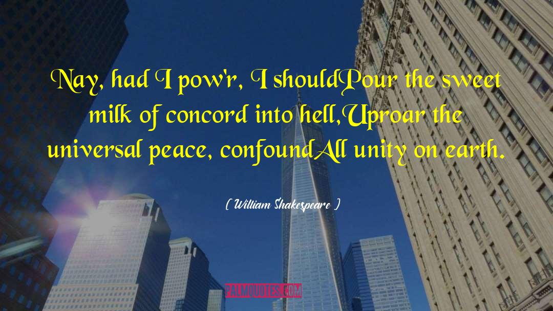 Dances Of Universal Peace quotes by William Shakespeare