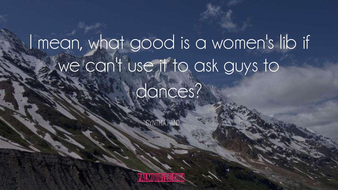 Dances quotes by Cynthia Hand