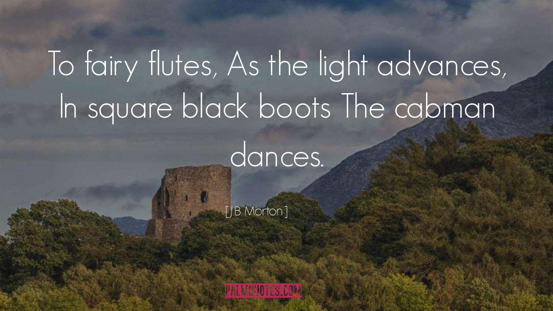 Dances quotes by J.B. Morton