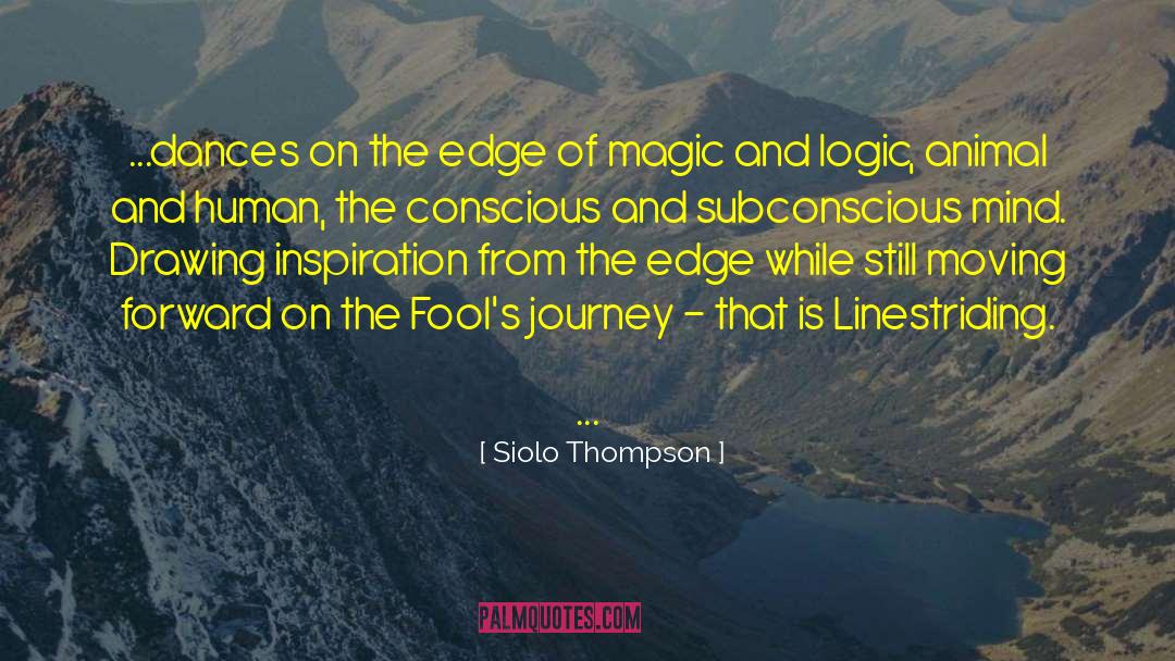 Dances quotes by Siolo Thompson