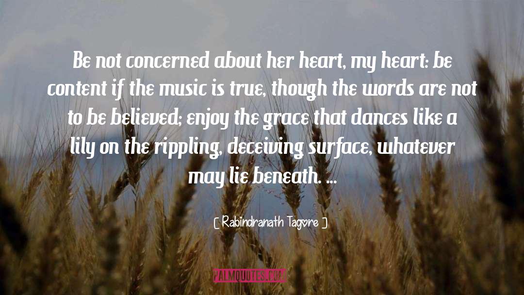 Dances quotes by Rabindranath Tagore