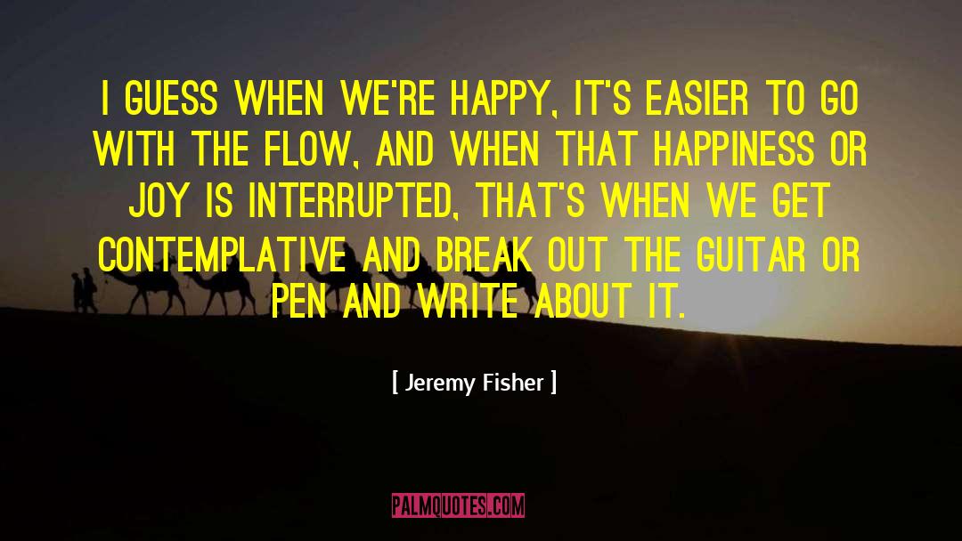 Dances With Joy quotes by Jeremy Fisher