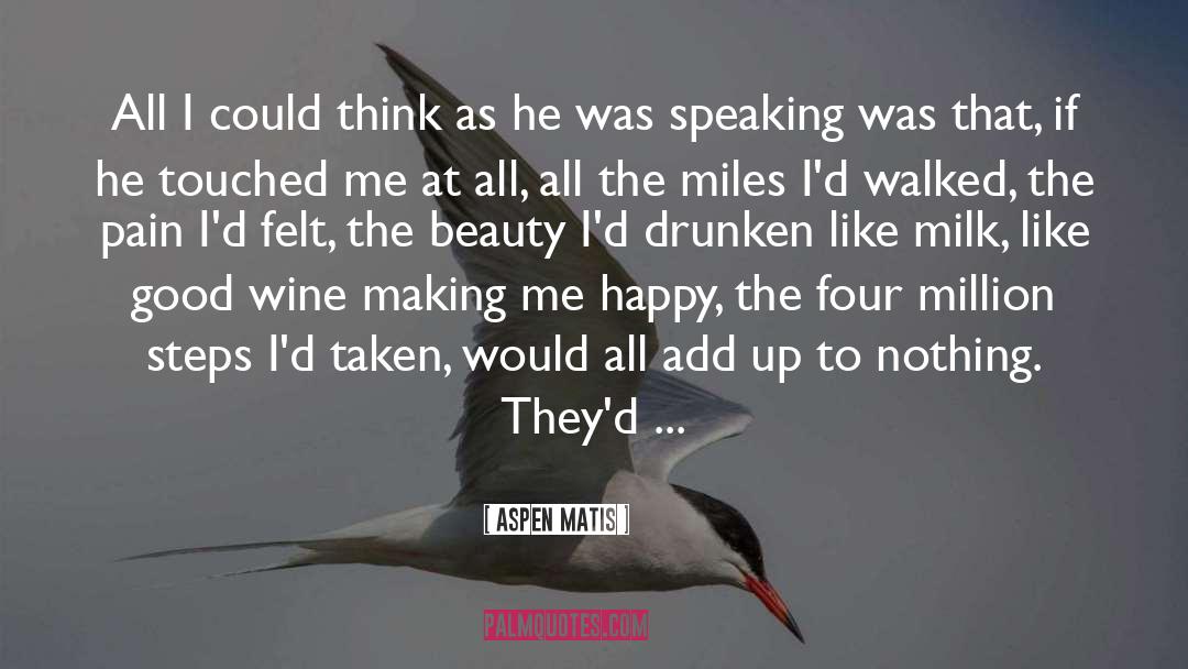 Dancing Beauty quotes by Aspen Matis