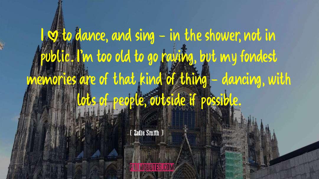 Dancing Beauty quotes by Zadie Smith