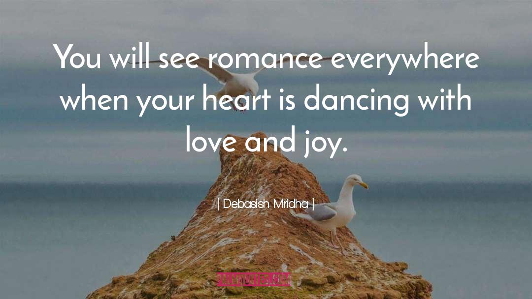 Dancing quotes by Debasish Mridha