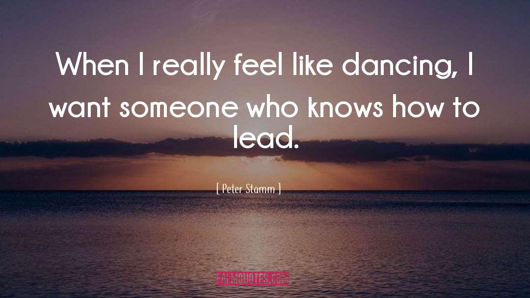 Dancing quotes by Peter Stamm
