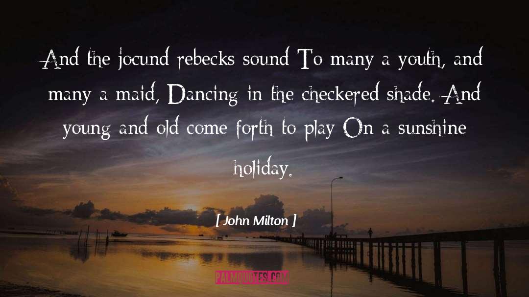Dancing quotes by John Milton