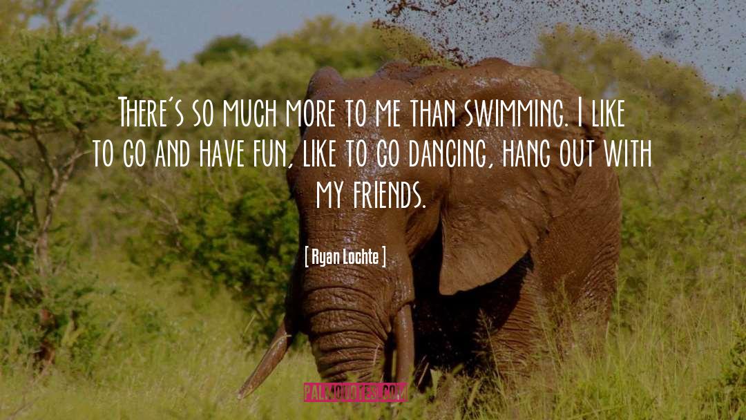 Dancing Smiles quotes by Ryan Lochte