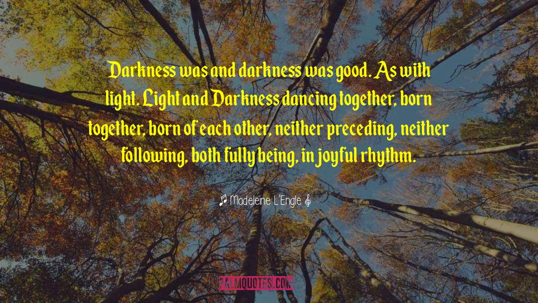 Dancing Together quotes by Madeleine L'Engle