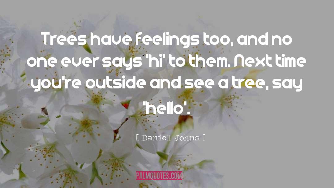 Dancing Trees quotes by Daniel Johns