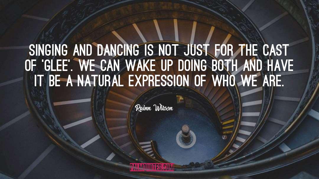 Dancing Waves quotes by Rainn Wilson