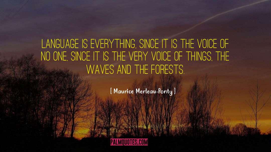 Dancing Waves quotes by Maurice Merleau-Ponty
