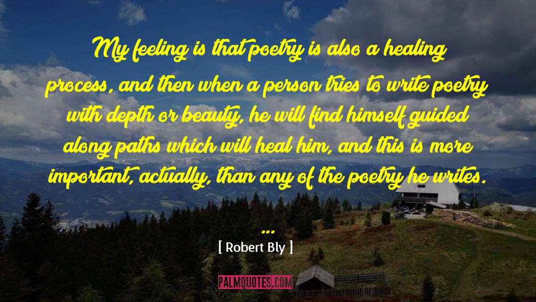 Dancing With Beauty quotes by Robert Bly