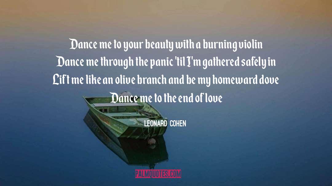 Dancing With Beauty quotes by Leonard Cohen
