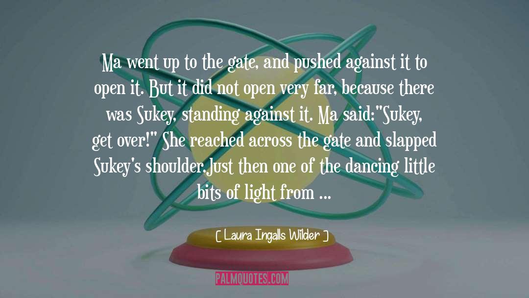 Dancing With Her quotes by Laura Ingalls Wilder