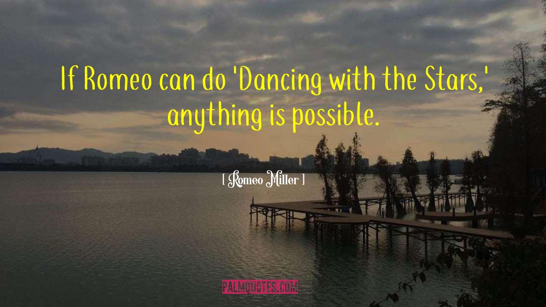 Dancing With The Stars quotes by Romeo Miller