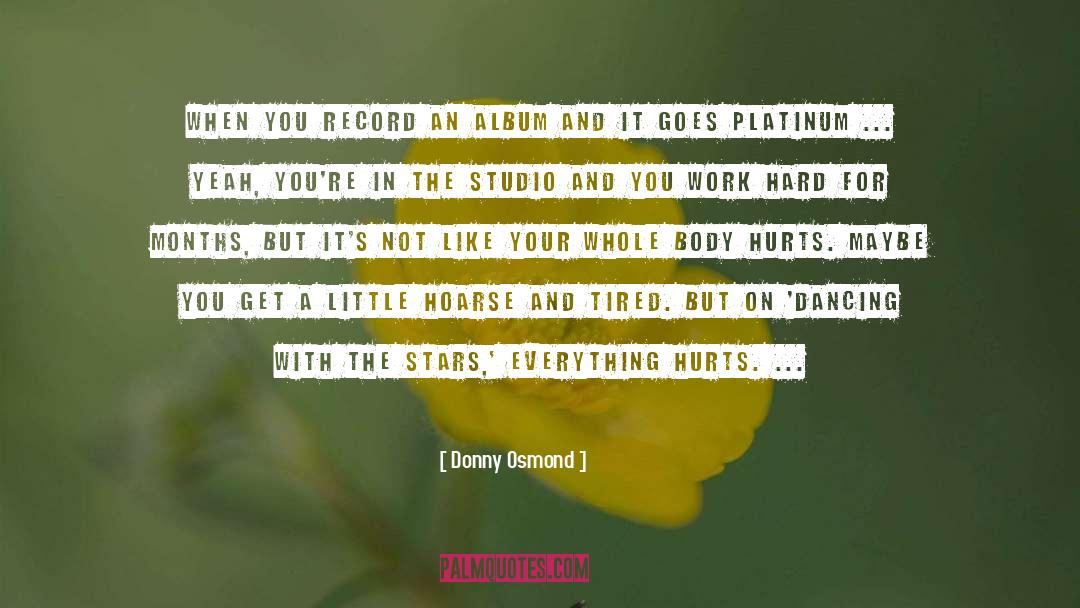 Dancing With The Stars quotes by Donny Osmond