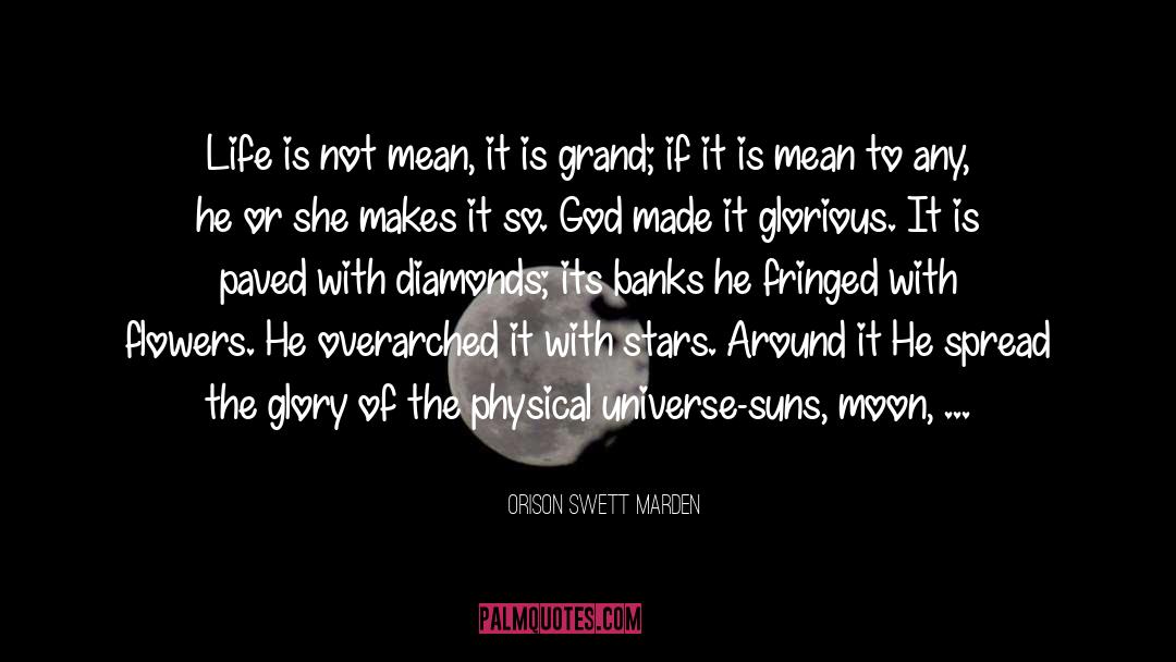 Dancing With The Stars quotes by Orison Swett Marden