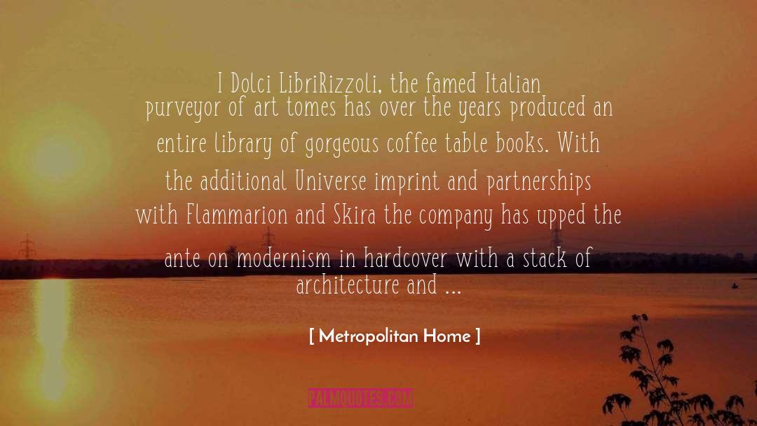 Dancy Flammarion quotes by Metropolitan Home