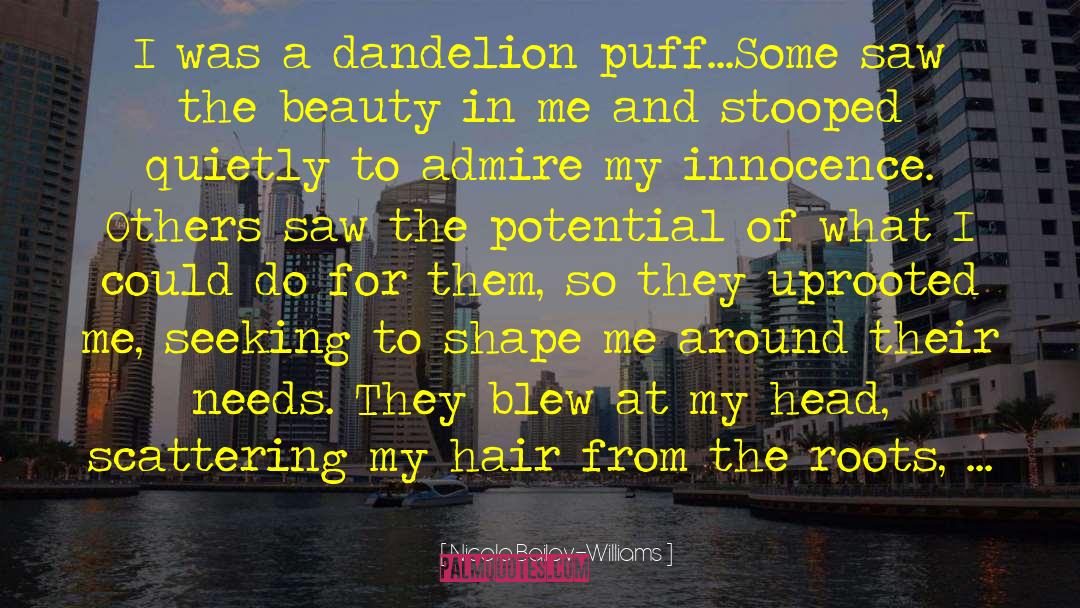 Dandelion quotes by Nicole Bailey-Williams