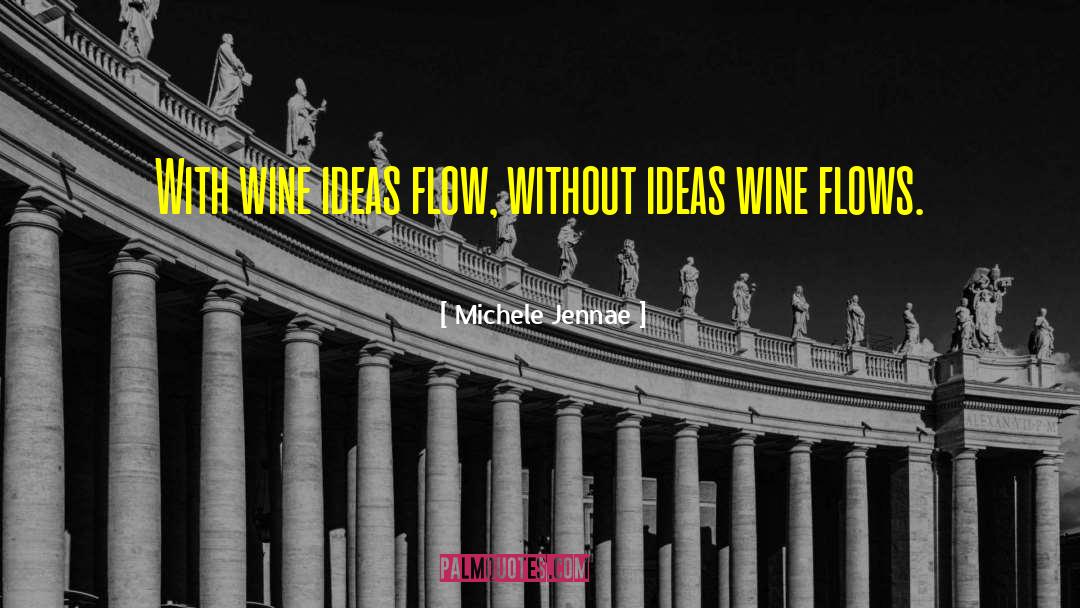 Dandelions Wine quotes by Michele Jennae