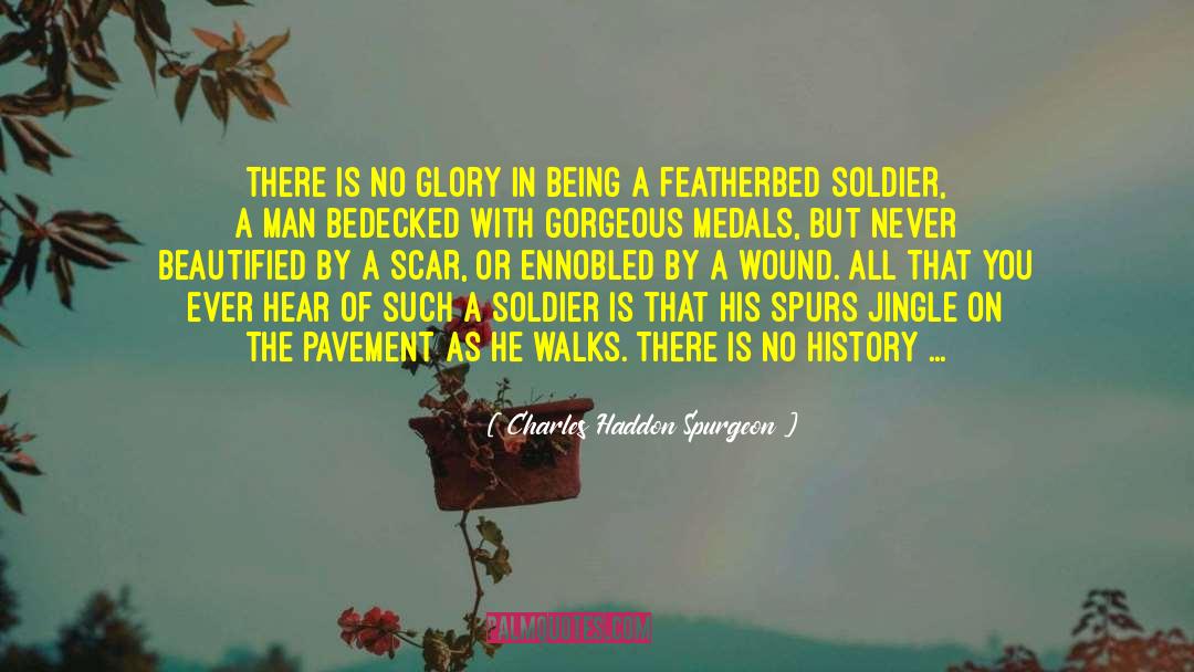 Dandy quotes by Charles Haddon Spurgeon