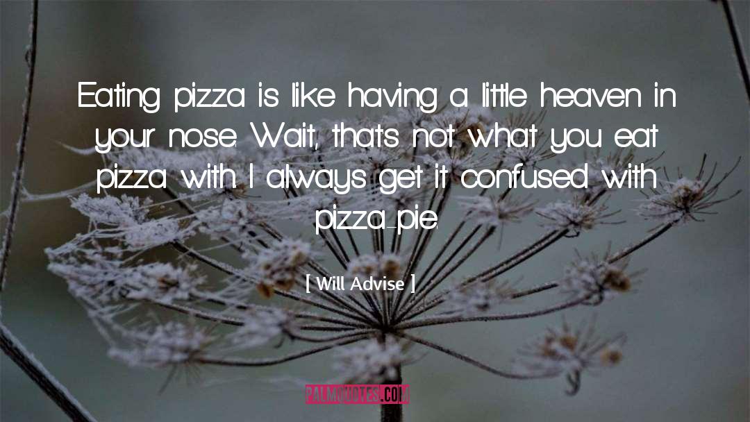 Danellys Pizza quotes by Will Advise