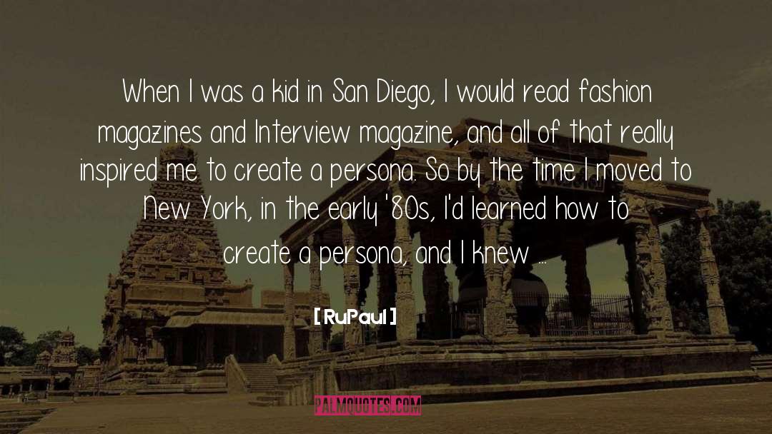 Daneshmand San Diego quotes by RuPaul