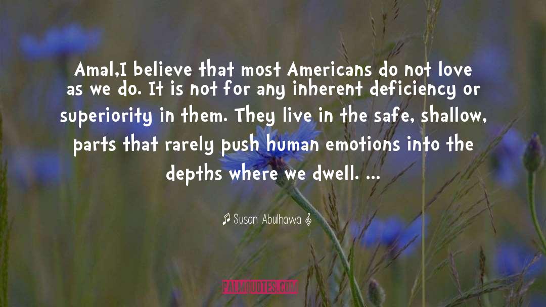 Danger In Love quotes by Susan Abulhawa