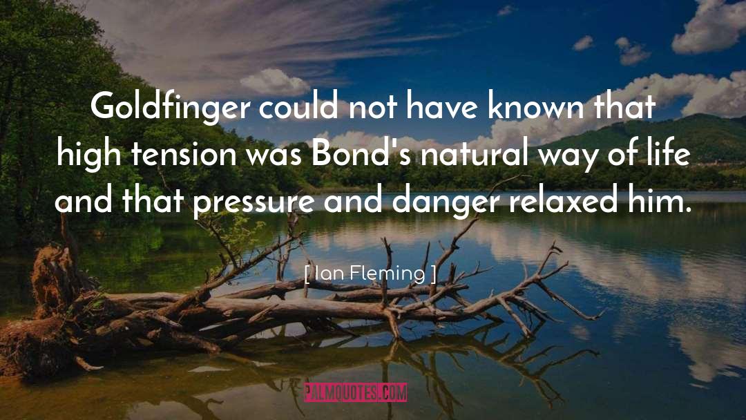 Danger Of Expectation quotes by Ian Fleming