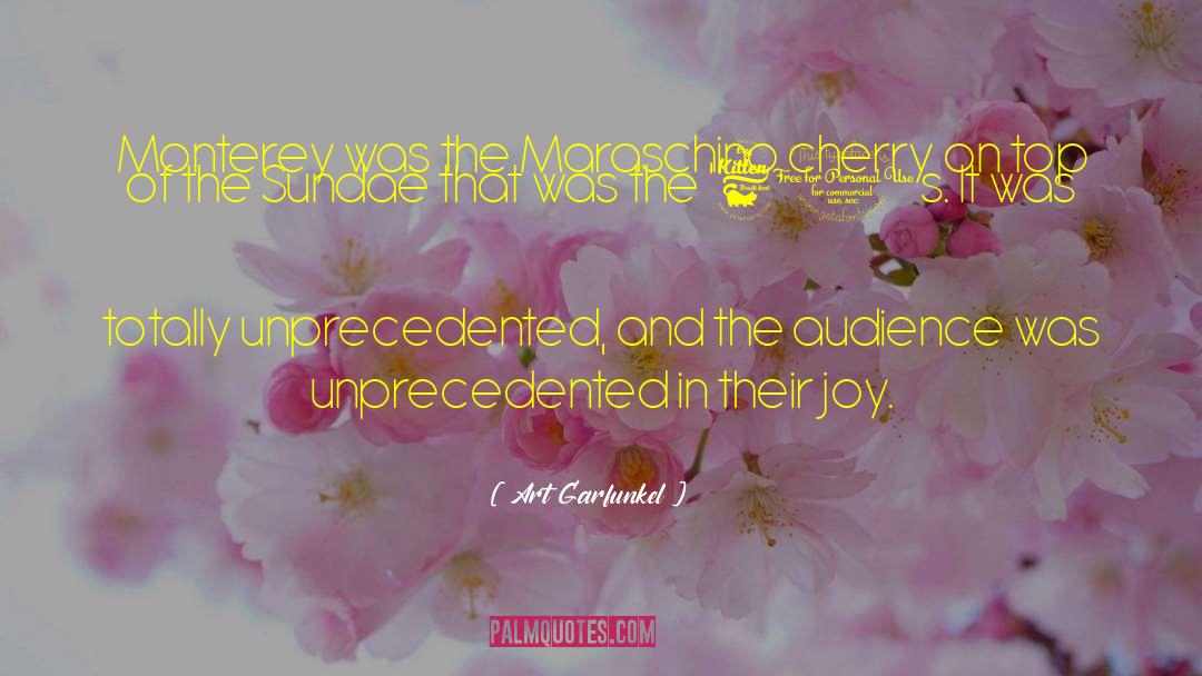Danger Of Joy quotes by Art Garfunkel
