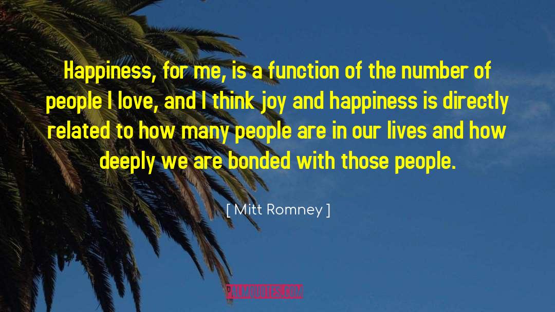 Danger Of Joy quotes by Mitt Romney