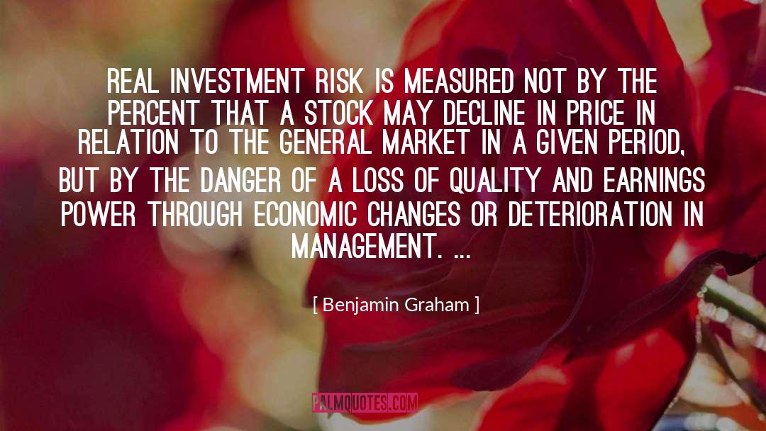 Danger quotes by Benjamin Graham