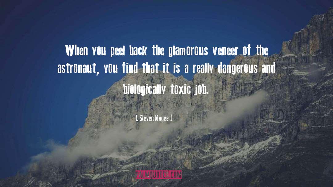 Dangerous Creatures quotes by Steven Magee
