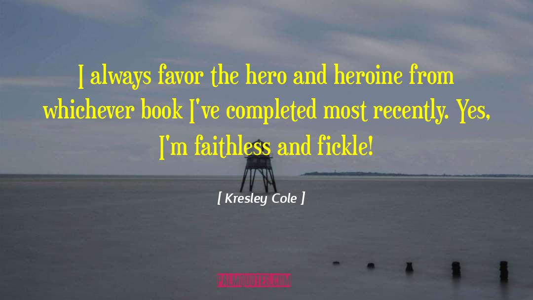 Dangerous Hero quotes by Kresley Cole