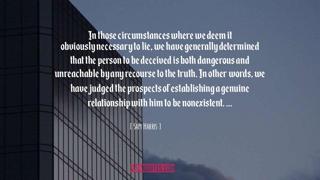 Dangerous Liaisons quotes by Sam Harris