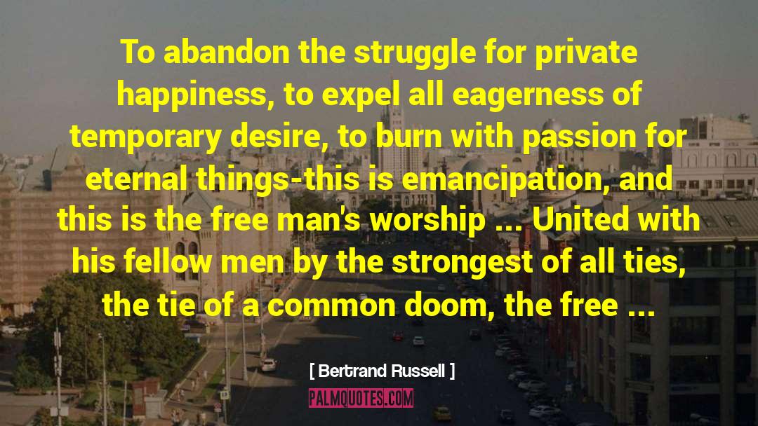 Dangerous Light Desire quotes by Bertrand Russell