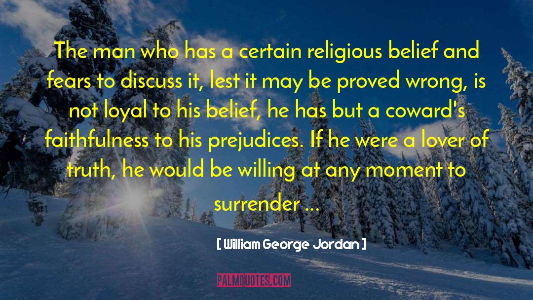 Dangerous Lovers quotes by William George Jordan