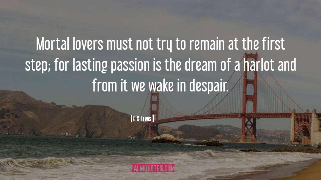 Dangerous Lovers quotes by C.S. Lewis