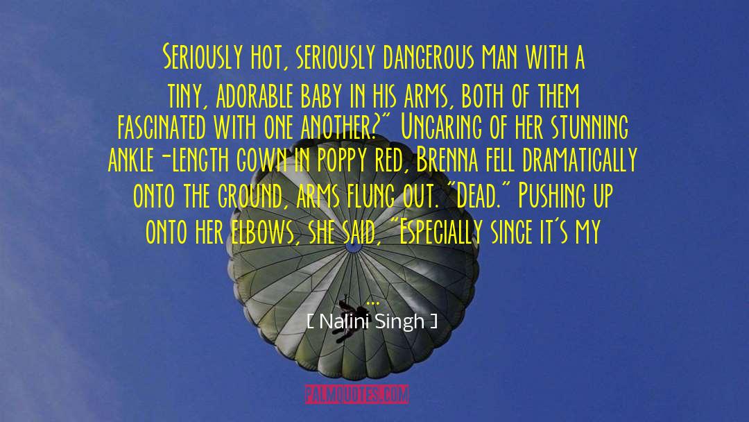 Dangerous Man quotes by Nalini Singh