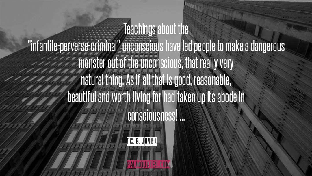 Dangerous Monster quotes by C. G. Jung