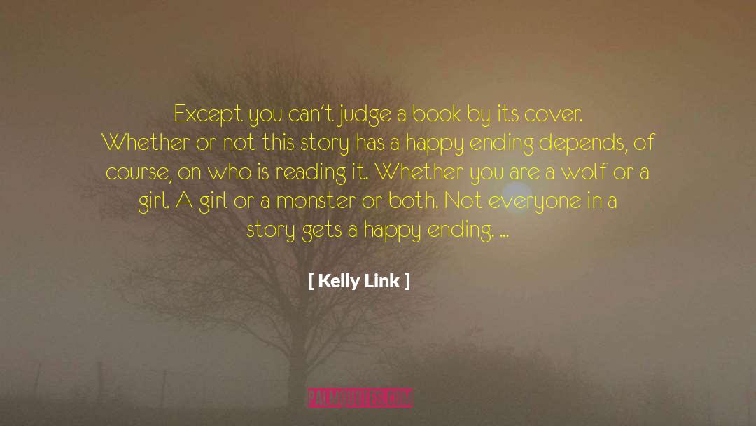 Dangerous Monster quotes by Kelly Link