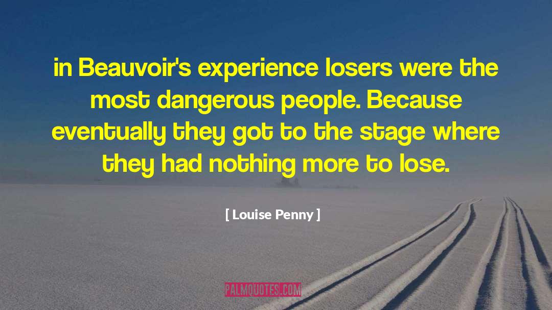 Dangerous People quotes by Louise Penny