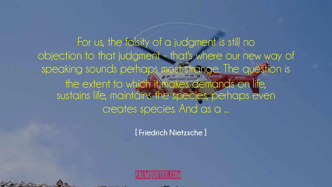 Dangerous Relic quotes by Friedrich Nietzsche