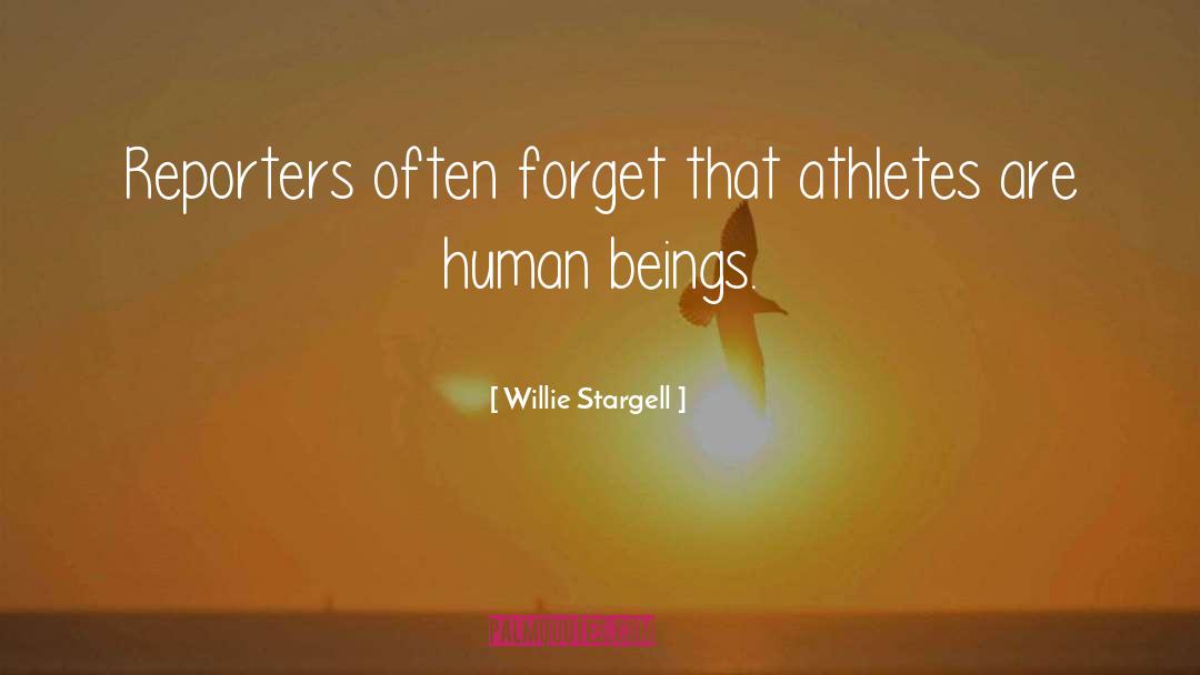 Dangerous Sports quotes by Willie Stargell
